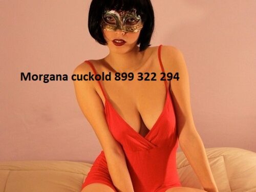 morgana cuckold telefono erotico cornuti 899 322 294